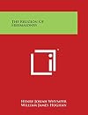 The Religion of Freemasonry