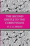 The Second Epistle to the Corinthians (H.C.G. Moule Biblical Library)