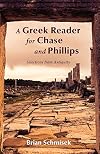 A Greek reader for Chase and Phillips : selections from antiquity
