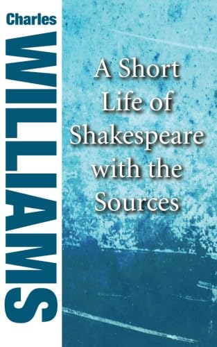 A Short Life of Shakespeare with the Sources cover