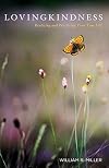 Lovingkindness : realizing and practicing your true self