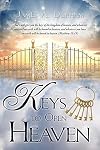 Keys to Open Heaven