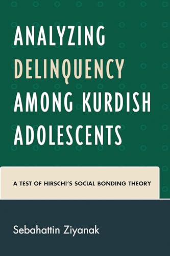 Cover of Analyzing Delinquency among Kurdish Adolescents