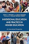 Invitational education and practice in higher education : an international perspective
