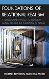 Foundations of Relational Realism: A Topological Approach to Quantum Mechanics and the Philosophy of Nature (Contemporary Whitehead Studies)
