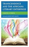 Transcendence and the Africana literary enterprise