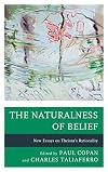 The Naturalness of Belief: New Essays on Theismβs Rationality