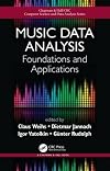 Music Data Analysis: Foundations and Applications