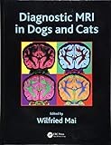Diagnostic Mri In Dogs And Cats