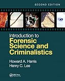 Introduction To Forensic Science And Criminalistics Second Edition