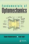 Fundamentals of Optomechanics (Optical Sciences and Applications of Light)