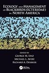 Ecology and management of blackbirds (Icteridae) in North America