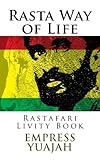 Rasta Way Of Life Rastafari Livity Book