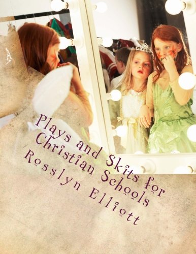 Plays and Skits for Christian Schools cover