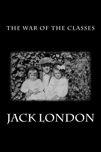 The War of the Classes book cover