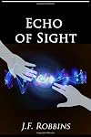 Echo of Sight
