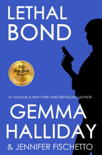 Lethal Bond (With: Jennifer Fischetto) cover
