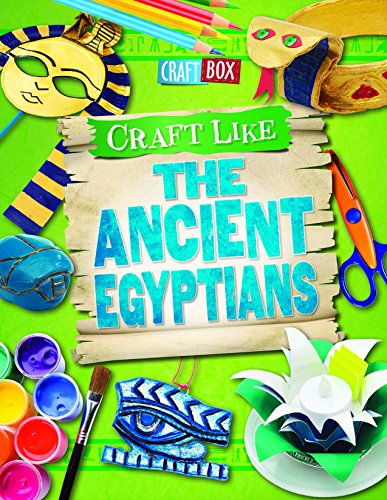 Cover of Craft Like the Ancient Egyptians