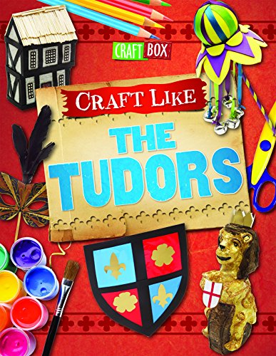 Cover of Craft Like the Tudors