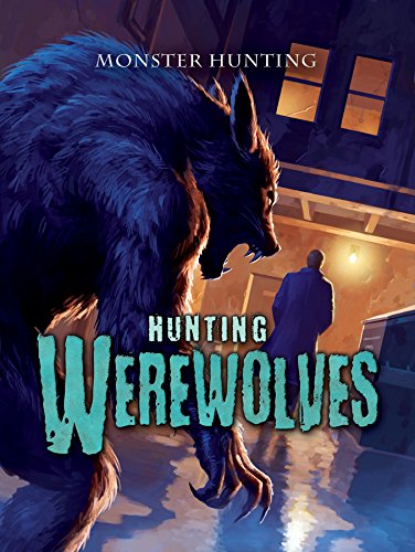 Cover of Hunting Werewolves