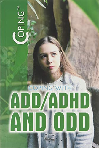 Cover of Coping with ADD, ADHD, and ODD