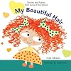 My Beautiful Hair (Stories and Fables from Around the World, 3)