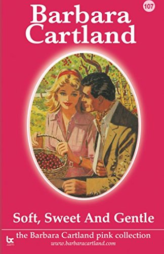 Soft, Sweet and Gentle book cover
