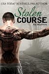 Stolen Course (Wrecked and Ruined, #2)