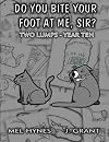 Do You Bite Your Foot At Me, Sir?: Two Lumps, Year 10 (Volume 10)