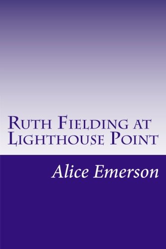 Ruth Fielding at Lighthouse Point cover