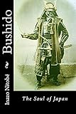 Bushido The Soul Of Japan