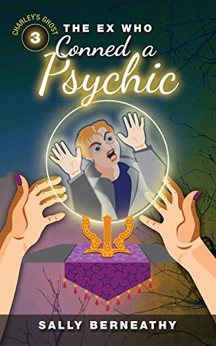 The Ex Who Conned a Psychic cover