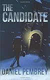 The Candidate: A Luxembourg Thriller