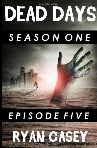 Dead Days: Episode 5 cover