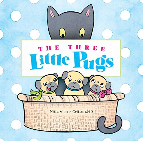 Cover of Three Little Pugs