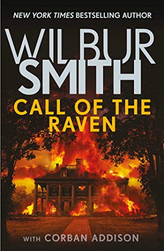 Call of the Raven (By: Wilbur Smith,Corban Addison) cover