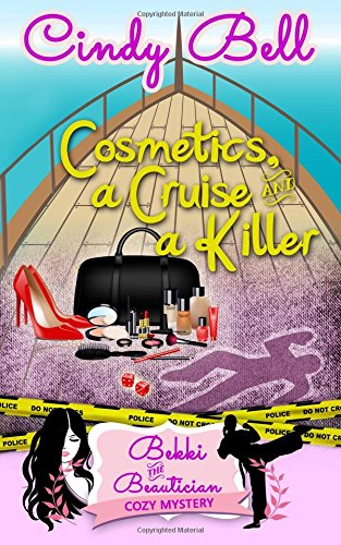 Cosmetics, a Cruise and a Killer book cover