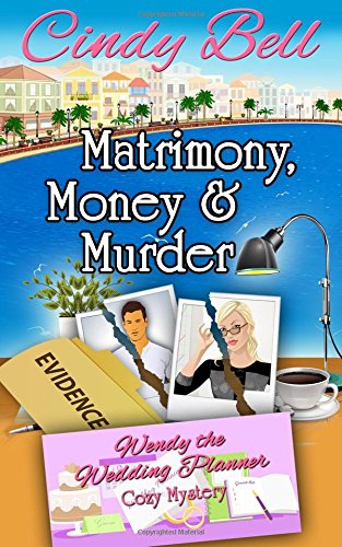 Matrimony, Money and Murder cover