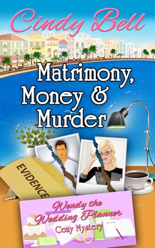 Matrimony, Money and Murder book cover