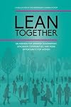 Lean Together: An Agenda for Smarter Government, Stronger Communities, and More Opportunity for Women