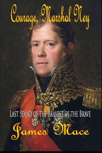 Courage, Marshal Ney book cover