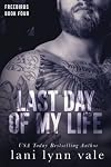Last Day of My Life