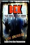 BEK (Black Eyed Kids Phenomenon): The Boy At The Door
