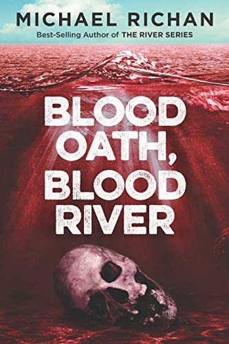 Blood Oath, Blood River cover