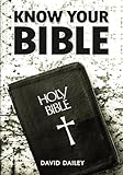 Know Your Bible All 66 Books Of The Bible Summarized And Explained