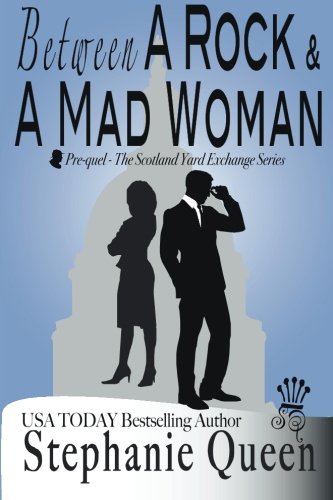 Between a Rock and a Mad Woman book cover