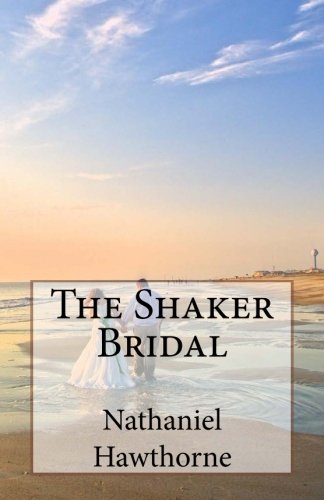 The Shaker Bridal book cover