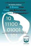 Les 5 Tapes Pour Crer Des Applications Javascript Performantes Comment Utiliser Le Potentiel De Javascript Et Dajax Crer Des Applications Performantes Que Vos Visiteurs Adorent 
