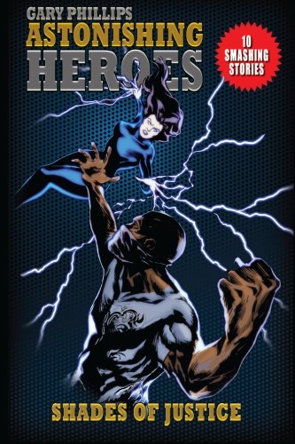 Astonishing Heroes: Shades of Justice cover
