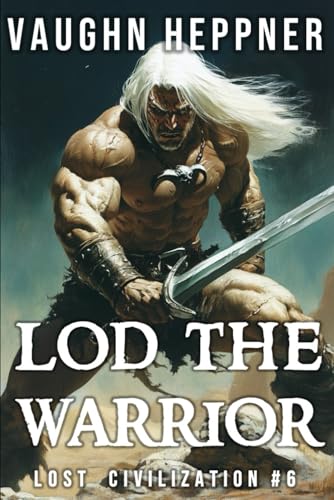 Lod the Warrior aka The Lod Saga book cover